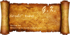 Groó Kund névjegykártya